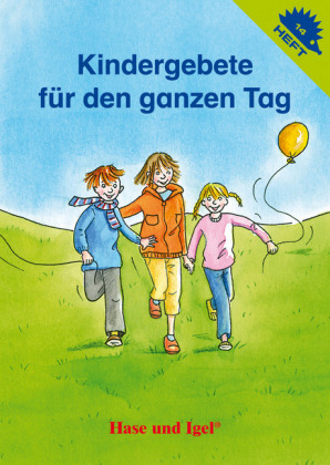 Kindergebete für den ganzen Tag