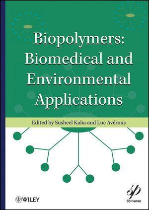 Biopolymers - Susheel Kalia, Luc Avérous