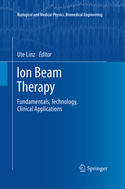 Ion Beam Therapy - 