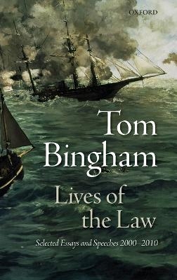 Lives of the Law - Tom Bingham