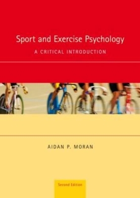 Sport and Exercise Psychology - Aidan Moran