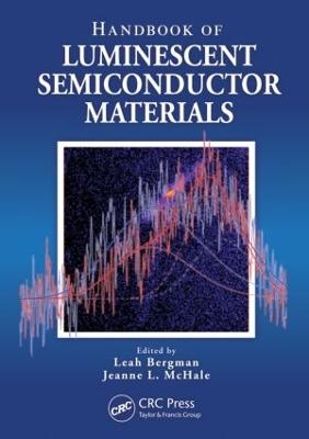 Handbook of Luminescent Semiconductor Materials - 