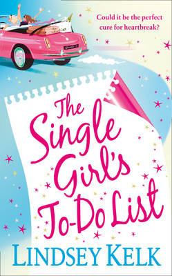 The Single Girl’s To-Do List - Lindsey Kelk