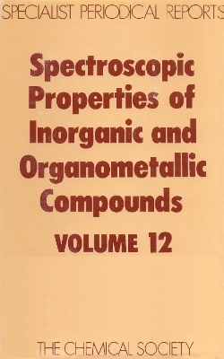 Spectroscopic Properties of Inorganic and Organometallic Compounds - 