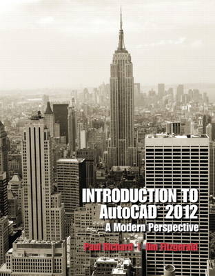 Introduction to AutoCAD 2012 - Paul F. Richard, Jim Fitzgerald