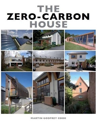 The Zero-Carbon House - Martin Godfrey Cook