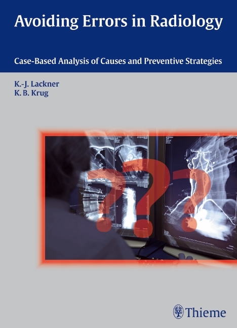 Avoiding Errors in Radiology - Klaus-Juergen Lackner, Kathrin Barbara Krug