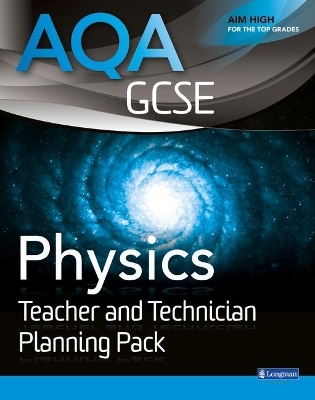 AQA GCSE Physics Teacher  Pack - Nigel English