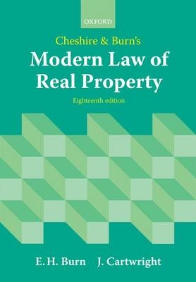 Cheshire and Burn's Modern Law of Real Property - Edward Burn, John Cartwright