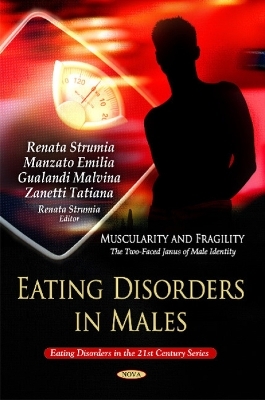 Eating Disorder in Males - Renata Strumia, Manzato Emilia, Gualandi Malvina, Zanetti Tatiana