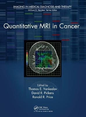 Quantitative MRI in Cancer - 