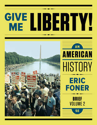 GIVE ME LIB 5E BR V2 PA (TEXT) - Eric Foner