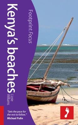 Kenya's Beaches Footprint Focus Guide - Lizzie Williams