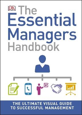 The Essential Managers Handbook -  Dk