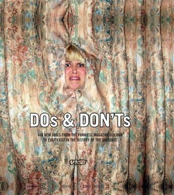 Dos & Don'ts -  Vice