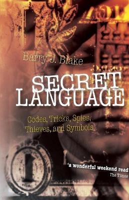 Secret Language - Barry J. Blake