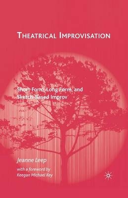 Theatrical Improvisation - Jeanne Leep