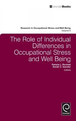 The Role of Individual Differences in Occupational Stress and Well Being - 