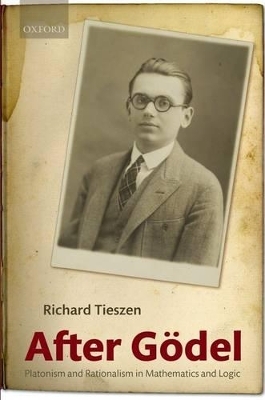 After Gödel - Richard Tieszen