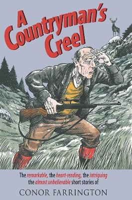 A Countryman's Creel - Dr. Conor Farrington