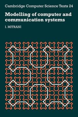 Modelling of Computer and Communication Systems - I. Mitrani