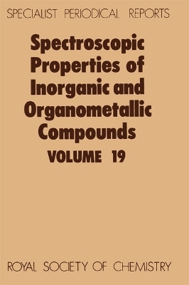 Spectroscopic Properties of Inorganic and Organometallic Compounds - 