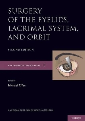 Surgery of the Eyelid, Lacrimal System, and Orbit - 