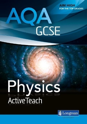 AQA GCSE Physics ActiveTeach Pack with CDROM