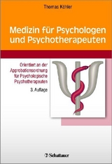 Medizin für Psychologen und Psychotherapeuten - Thomas Köhler