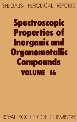 Spectroscopic Properties of Inorganic and Organometallic Compounds - 