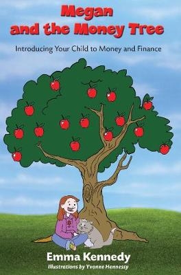 Megan and the Money Tree - Emma Kennedy