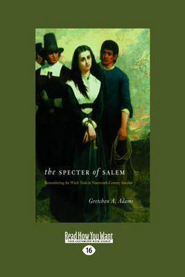 The Specter of Salem - Gretchen A. Adams