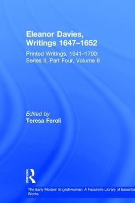 Eleanor Davies, Writings 1647�1652 - 