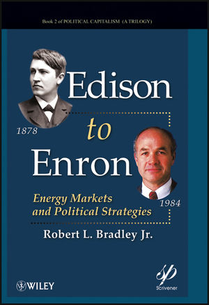 Edison to Enron - Robert L. Bradley