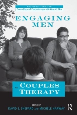 Engaging Men in Couples Therapy - 