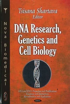 DNA Research, Genetics & Cell Biology - 