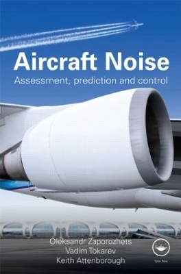 Aircraft Noise - Oleksandr Zaporozhets, Vadim Tokarev, Keith Attenborough