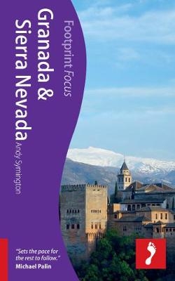 Granada & Sierra Nevada Footprint Focus Guide - Andy Symington