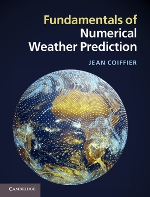 Fundamentals of Numerical Weather Prediction - Jean Coiffier