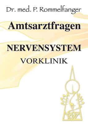 Nervensystem - Vorklinik - Petra Rommelfanger, Karl H Herzog