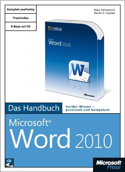 Microsoft Word 2010 - Das Handbuch - Klaus Fahnenstich, Rainer G. Haselier