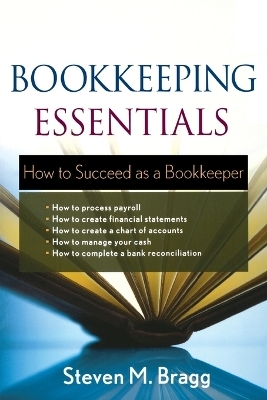 Bookkeeping Essentials - Steven M. Bragg