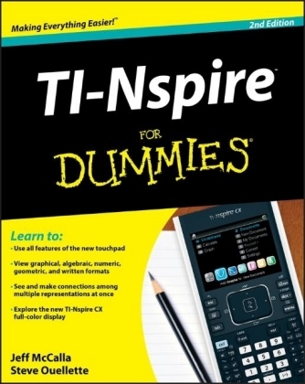 TI-Nspire For Dummies - Jeff McCalla, Steve Ouellette