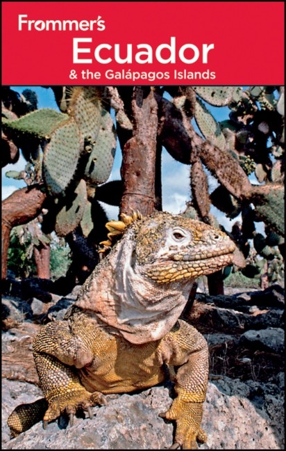 Frommer's Ecuador & the Galapagos Islands - Eliot Greenspan