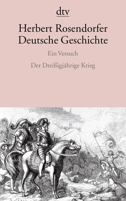 Deutsche Geschichte  Ein Versuch - Herbert Rosendorfer