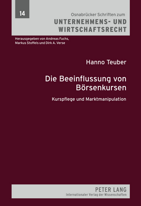 Die Beeinflussung von Börsenkursen - Hanno Teuber