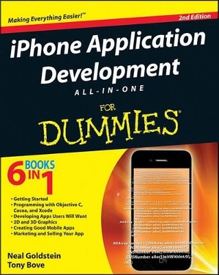 iPhone Application Development All-in-One For Dummies - Neal Goldstein, Tony Bove