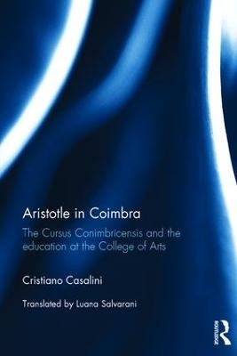 Aristotle in Coimbra - Cristiano Casalini