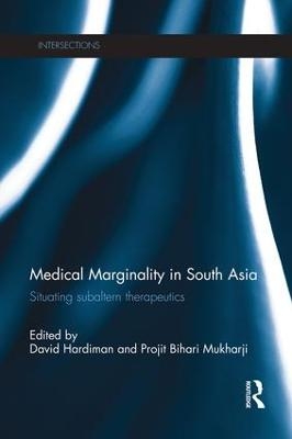 Medical Marginality in South Asia - 