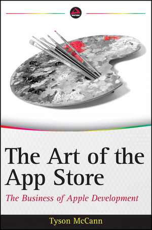 The Art of the App Store - Tyson McCann, Dane Baker